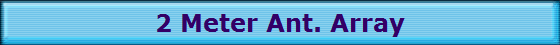 2 Meter Ant. Array