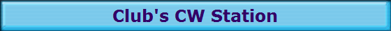 Club's CW Station