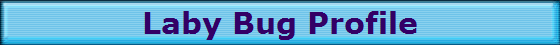 Laby Bug Profile
