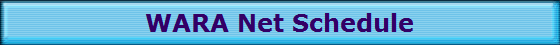 WARA Net Schedule